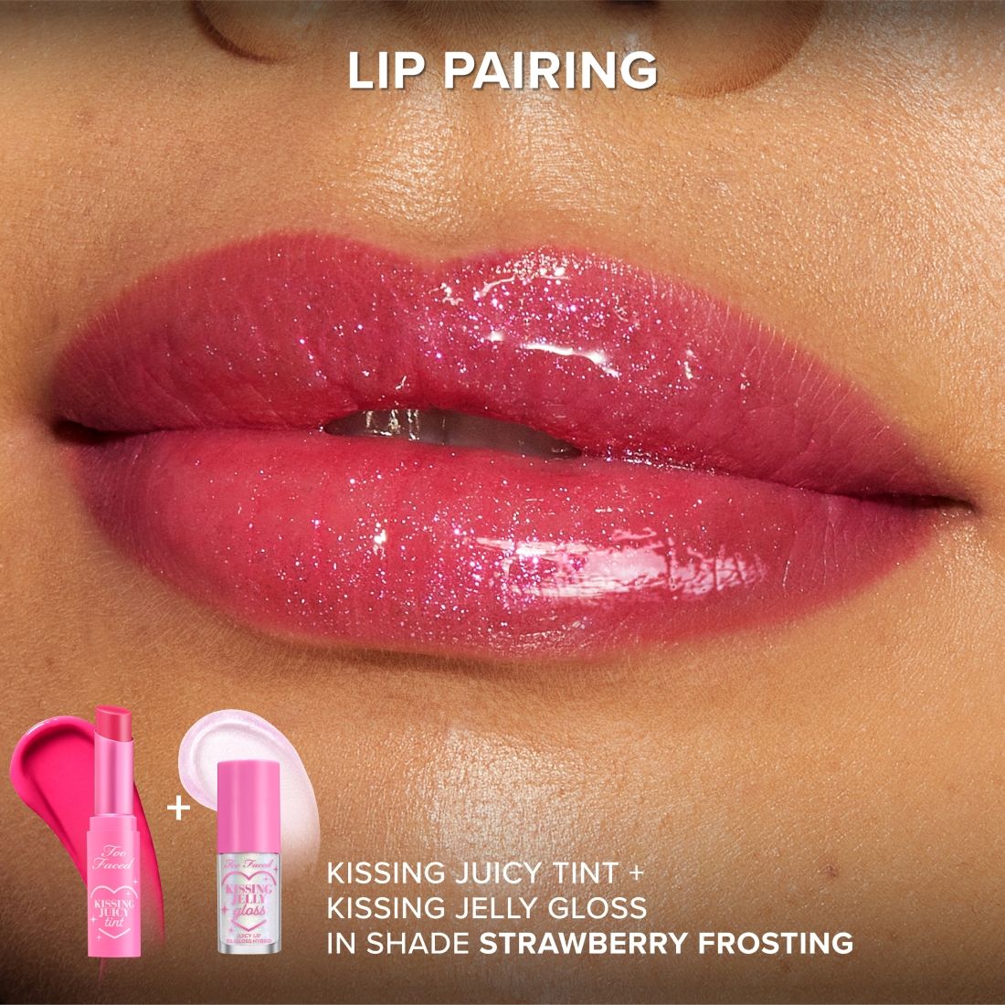 Too Faced Kissing Juicy Tint - Strawberry Frosting, 3g